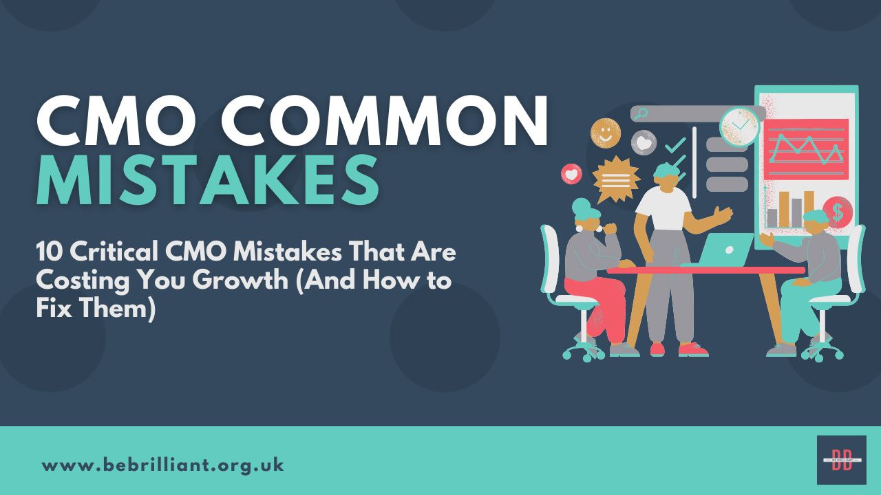 10 Critical CMO Mistakes